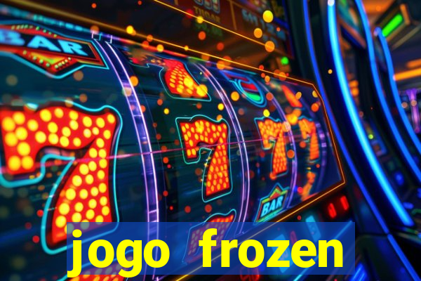 jogo frozen problema em dobro